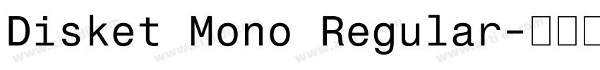 Disket Mono Regular字体转换